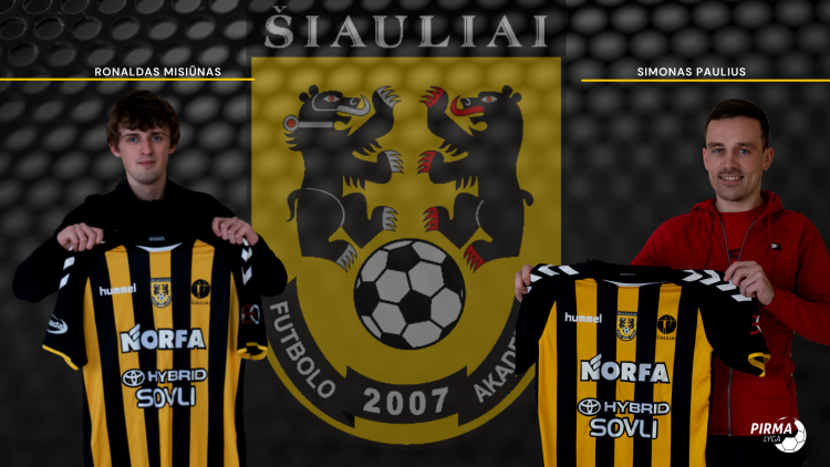 FA „Šiauliai“ sulaukė pastiprinimo: prisijungė dar du naujokai
